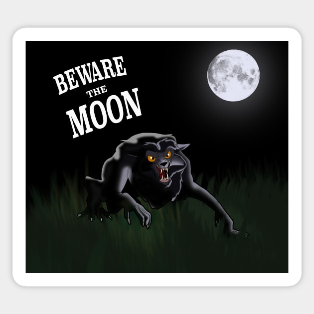 American Werewolf in London - Beware the Moon Sticker by HyzenthlayRose